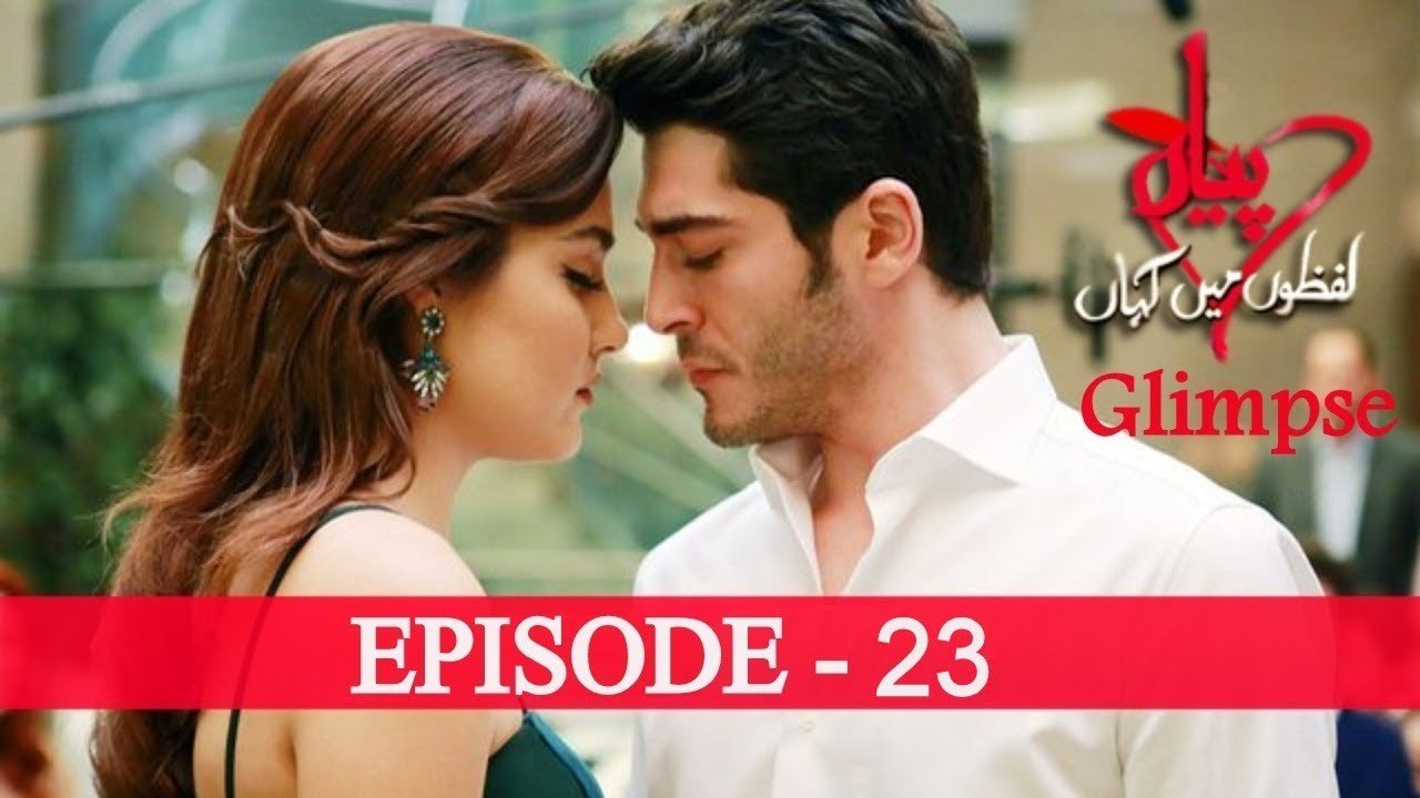 Pyaar Lafzon Mein Kahan Episode 23