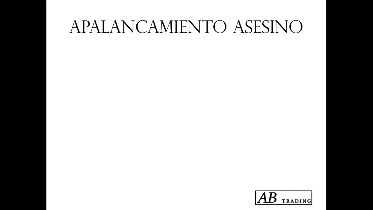 Apalancamiento Asesino (30)