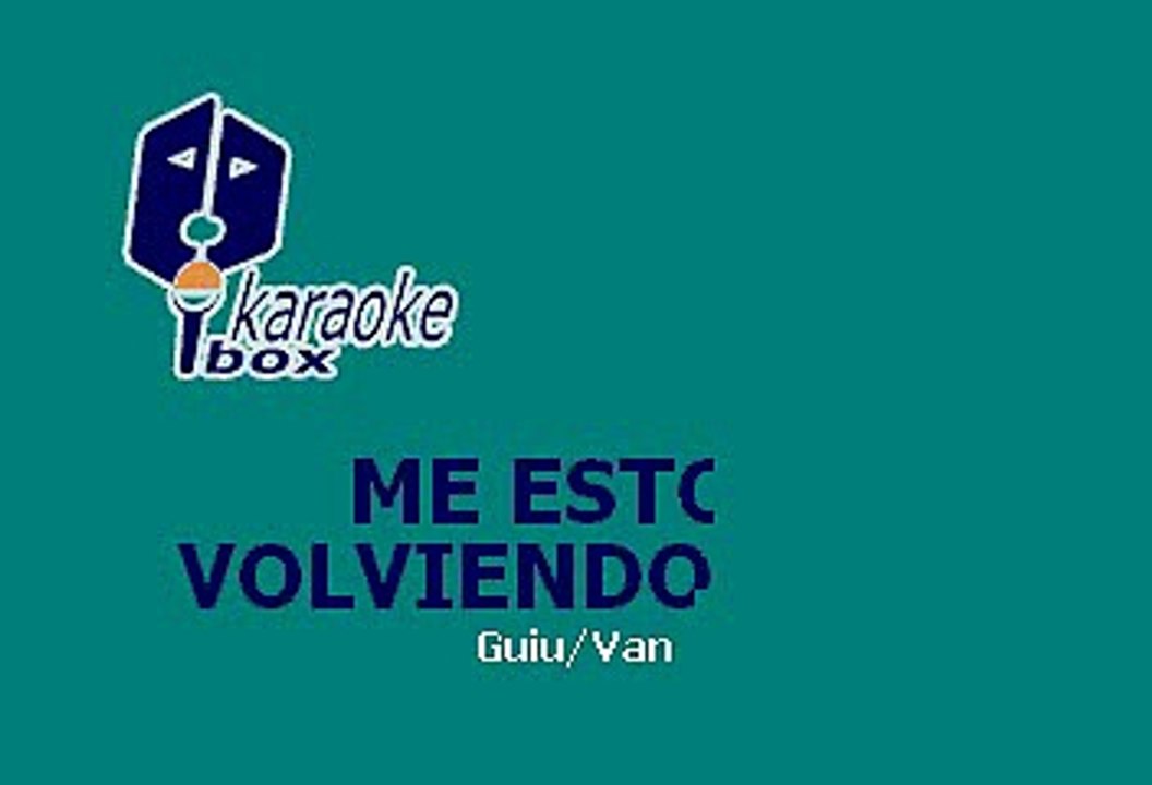 Timbiriche - Me estoy volviendo loca (Karaoke)