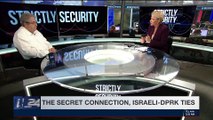 STRICTLY SECURITY| The secret connection, Israeli-DPKR ties | Saturday, December 30th 2017