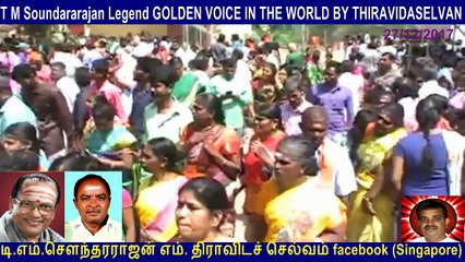 T M Soundararajan Legend GOLDEN VOICE IN THE WORLD BY THIRAVIDASELVA  13