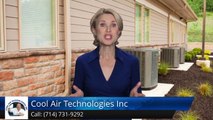 Air Conditioning Repairs Tustin Ca (714) 731-9292 Cool Air Technologies Inc. Review by Betty