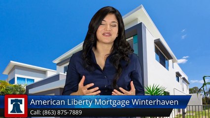 American Liberty Mortgage Winterhaven Winterhaven         Wonderful         5 Star Review by...