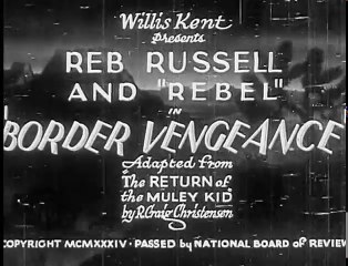 Border Vengeance  (1935) REB RUSSELL part 1/2