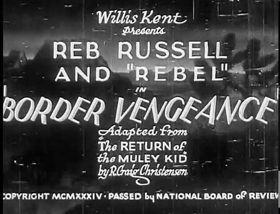Border Vengeance  (1935) REB RUSSELL part 1/2