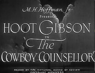 Cowboy Counsellor (1932) HOOT GIBSON part 1/2