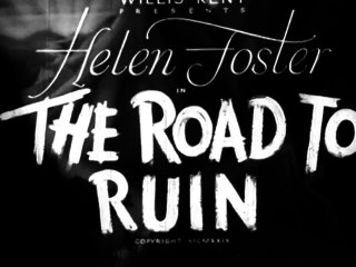 The Road to Ruin (1934) PRE-CODE HOLLYWOOD part 1/2