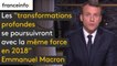 Les "transformations profondes se poursuivront avec la même force en 2018", affirme Emmanuel Macron