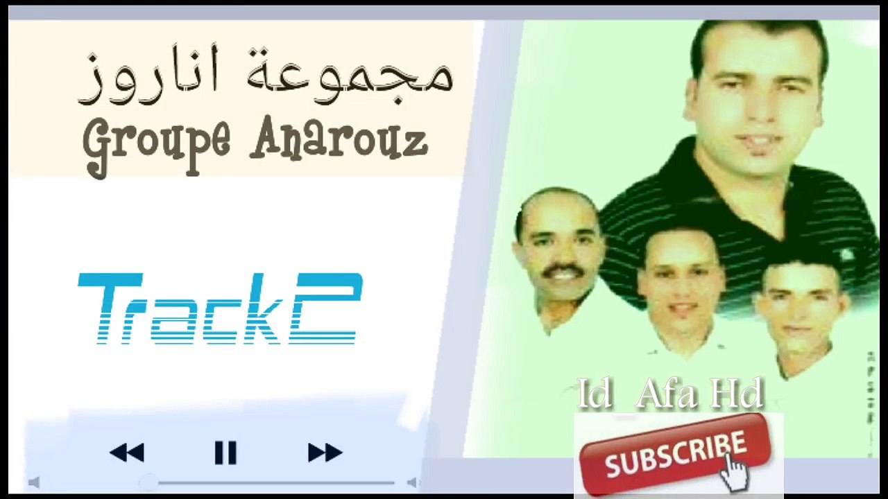 اجمل اغاني مجموعة اناروز 'Groupe Anarouz 'Track 2