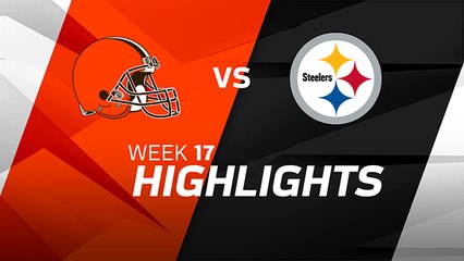 Browns vs. Steelers highlights | Week 17