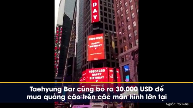 Sinh nhật V (BTS), fan bạo tay thuê phi cơ và quảng cáo tiền tỷ chúc mừng thần tượng Đẹp trai nhất thế giới