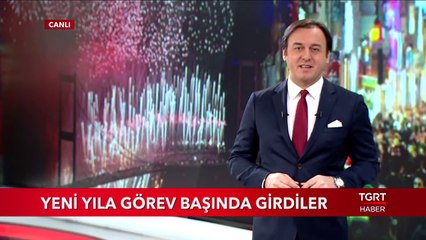 Yeni Yıla Görev Başında Girdiler tgrthaber