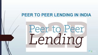 PEER_TO_PEER_LENDING_IN_INDIA