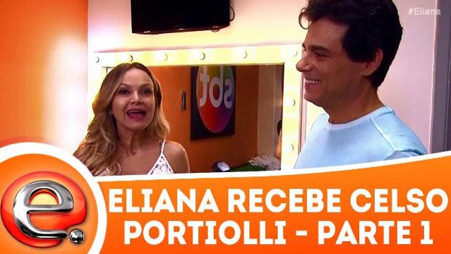 Eliana entrevista Celso Portiolli - 31.12.17 - Parte 1