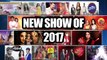 Tu Aashiqui, Haasil, Pehredaar Piya Ki, Dil Se Dil Tak, Piya Albela | New Shows Of 2017