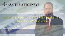 What Types Of Accidents Are Covered By Workers Compensation?