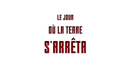 Le Jour où la Terre s'arrêta - Bande-annonce VOST