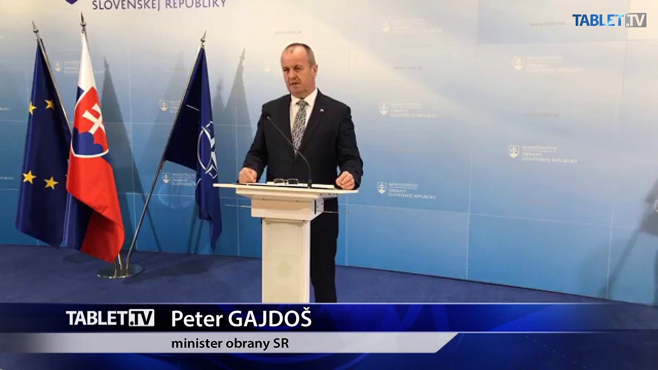 ZÁZNAM: Tlačové vyhlásenie ministra obrany SR Petra Gajdoša