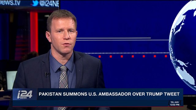 i24NEWS DESK | Pakistan summons U.S. ambassador over Trump tweet | Tuesday, January 2nd 2018
