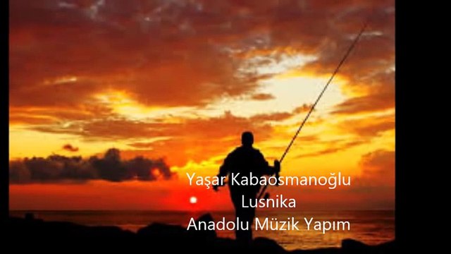 Bizim Yaşar - Lusnika (Yaşar Kabaosmanoğlu)