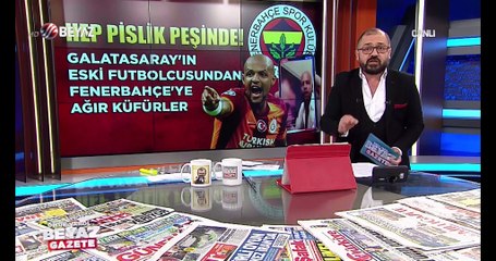Galatasaray'ın eski futbolcusundan, Fenerbahçe'ye ağır küfürler