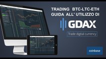 Guida completa su GDAX,acquistare e vendere bitcoin......