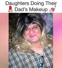 Daughters Do Their Dad's Makeup