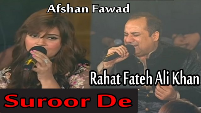 Suroor De | Rahat Fateh Ali Khan, Afshan Fawad | HD Video Song