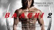 BAAGHI 2 - Official Trailer II Tiger Shroff & Disha Patani II Sajid Nadiadwala