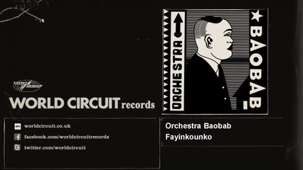 Orchestra Baobab - Fayinkounko