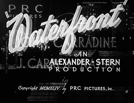 Waterfront (1944) JOHN CARRADINE part 1/2