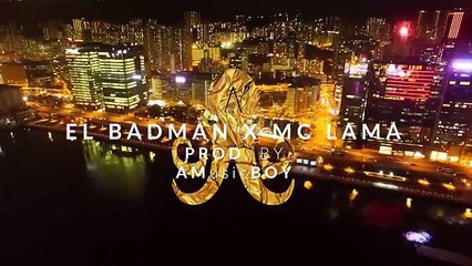 OK BB ,EL BADMAN feat MC LAMA ,VIDEO CLIP