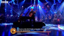 Ed Sheeran – Layla with Jools Holland & His Rhythm & Blues Orchestra