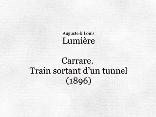 Carrare, train sortant d'un tunnel (1897)