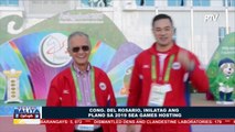 SPORTS BALITA: Cong. Del Rosario, inilatag ang plano sa 2019 Sea Games hosting