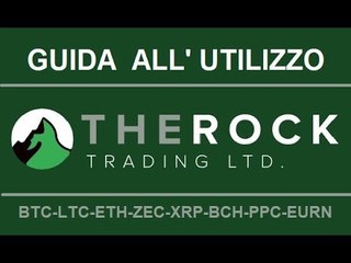 The Rock Trading....guida all'utilizzo.