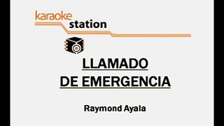 Llamada de emergencia - Daddy Yankee (Karaoke)