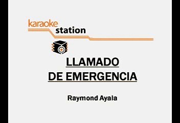 Llamada de emergencia - Daddy Yankee (Karaoke)