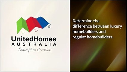 Looking For Luxury House Builders In Melbourne - Unitedhomesaustralia.com.au