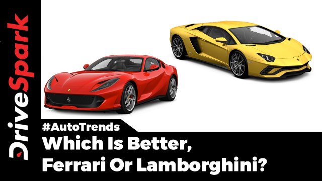 Ferrari Or Lamborghini, Which Is Better? - DriveSpark
