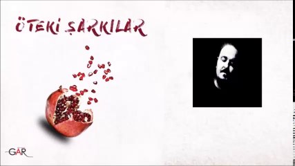 Öteki Şarkılar - Full Albüm