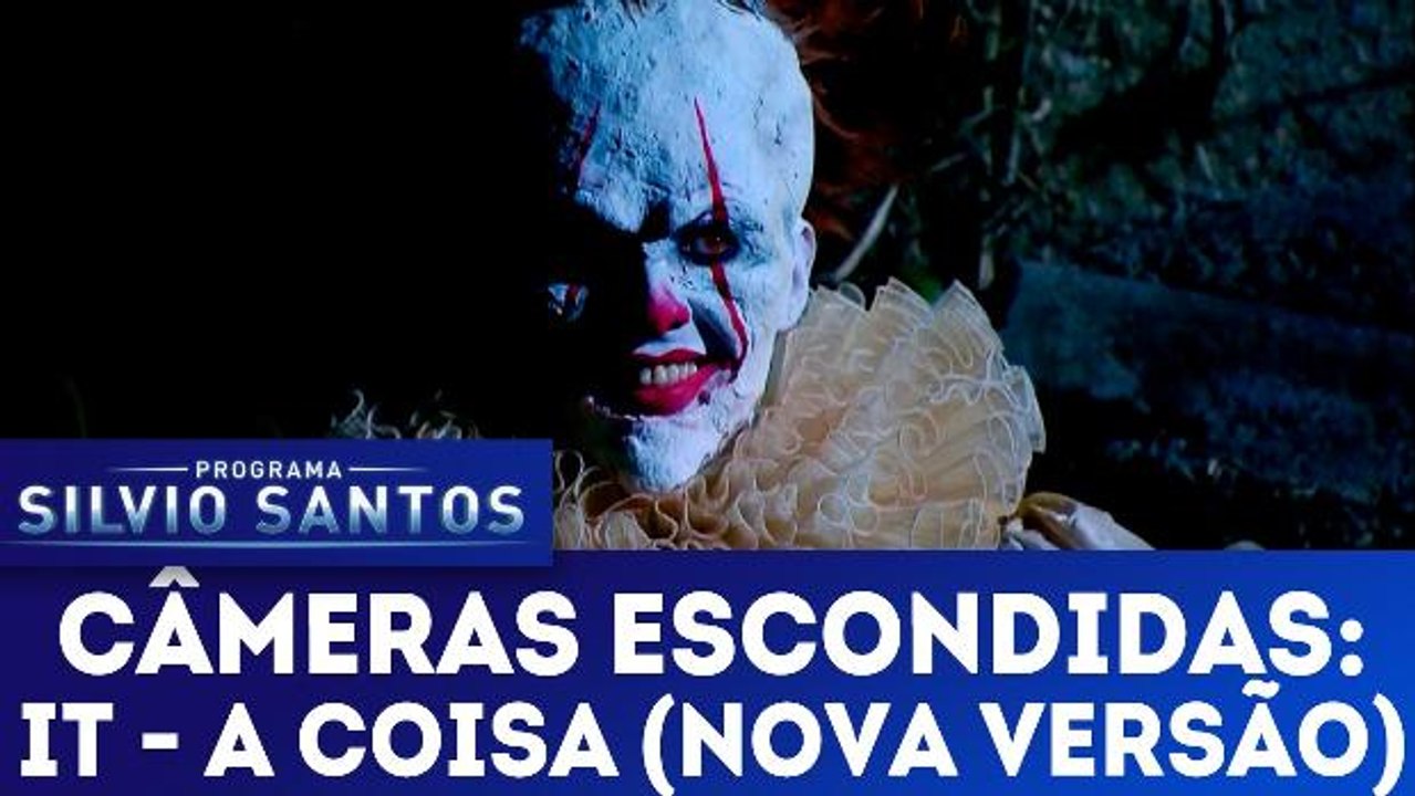 Câmeras Escondidas - It - A Coisa (Nova Versão)