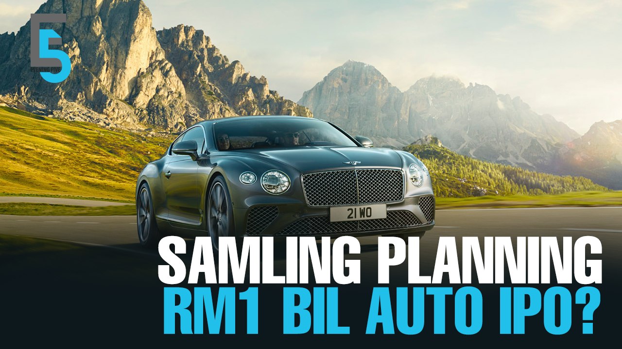 EVENING 5: Samling said to be planning RM1b IPO