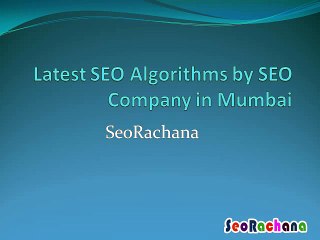 Latest SEO Algorithms by SEO Company in Mumbai