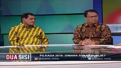 Dua Sisi - "Pilkada 2018: Di Mana Suara Publik?" [Part 2]