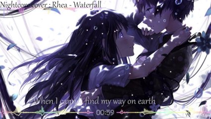 Rhea - Waterfall (Nightcore & Lyrics)