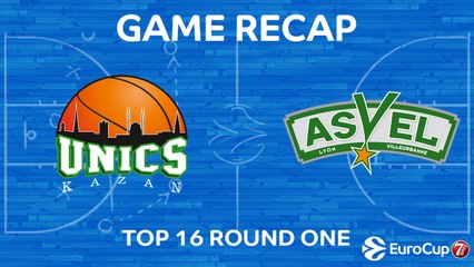 Highlights: Unics Kazan - Asvel Villeurbanne