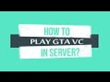 How to play GTA VC in server | How to play GTA VC in multiplier | Social Desk