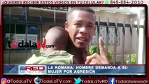 Hombre demanda a su mujer por agresión-Red De Noticias-Video