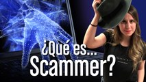 ¿Qué es Scammer?